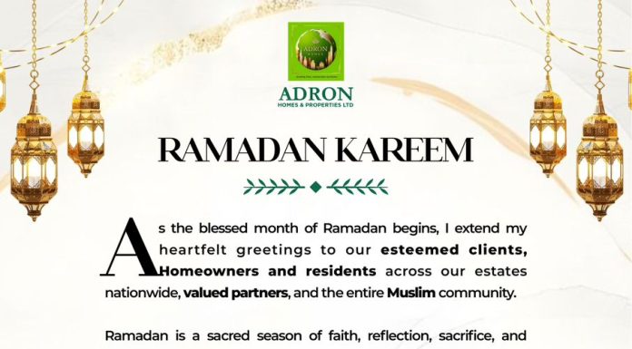 Ramadan: Adron Homes Felicitates Muslims, Preaches Hope and Unity Adron Homes